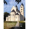 &Aacute;rp&aacute;d-kori templomok - Kaiser Ott&oacute;