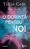 Cumpara ieftin O dorinta pentru noi/Tillie Cole