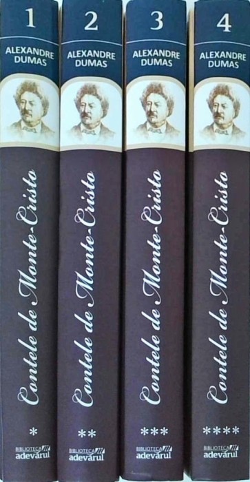Alexandre Dumas - Contele de Monte Cristo, 4 volume