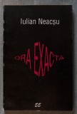 Iulian Neacșu - Ora exactă