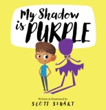 Carte in engleza My Shadow Is Purple - Identitate, Gen, Diversitate, Autenticitate