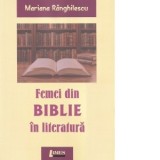 Femei din Biblie in literatura - Mariana Ranghilescu