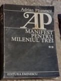 Adrian Paunescu - Manifest pentru Mileniul Trei. Vol. II