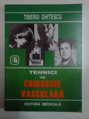 TEHNICI DE CHIRURGIE VASCULARA de TIBERIU GHITULESCU, 2002 foto