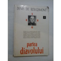 PARTEA DIAVOLULUI - DENIS DE ROUGEMONT
