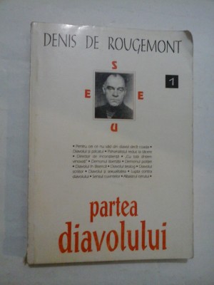 PARTEA DIAVOLULUI - DENIS DE ROUGEMONT foto