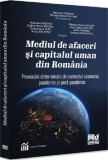 Mediul de afaceri si capitalul uman din Romania - Editura Universul Juridic