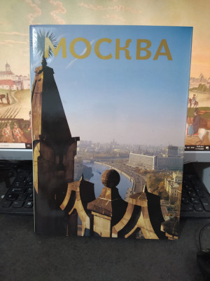 Moskva, Moscova, Album, ediția 4, editura Planeta, Moscova 1987, 227 foto
