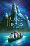 The Good Thieves | Katherine Rundell