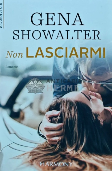 Non Lasciarmi - 2018 - Gena Showalter (U145)