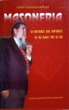 MASONERIA. O STARE DE SPIRIT. O AI SAU NU O AI-HORIA NESTORESCU BALCESTI-235994