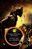 Numele meu este nimeni. (Vol. I) Jurăm&acirc;ntul - Paperback - Valerio Massimo Manfredi - Allfa