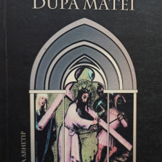Rudolf Steiner - Evanghelia dupa Matei (editia 2006)