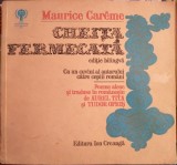 Cheița Fermecată, Maurice Careme, Editura Ion Creangă, 1979, Carte de Povești Copii, 120 pagini