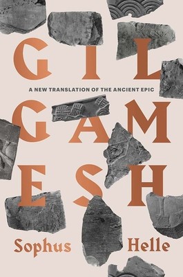 Gilgamesh: A New Translation of the Ancient Epic foto