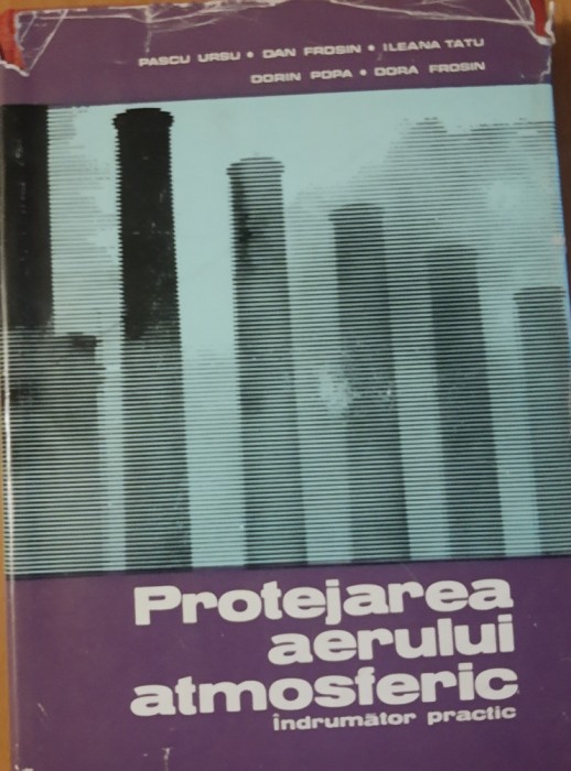 PASCU URSU - PROTEJAREA AERULUI ATMOSFERIC INDRUMATOR PRACTIC