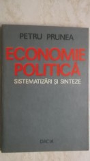 Petru Prunea - Economie politica. Sistematizari si sinteze (trimit cartea oriunde in tara)