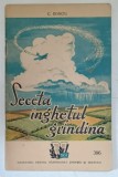 SECETA , INGHETUL , GRINDINA , EDITIA A III - A de C. DONCIU , 1961
