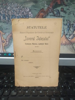Statutele Băncei Populare de Credit și Economie Isvorul Jaleșului comuna Runcu, județul Gorj, T&amp;acirc;rgu Jiu 1904, 013 foto