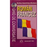 Marilena Alexandrescu Munteanu - Ghid de conversatie roman-francez