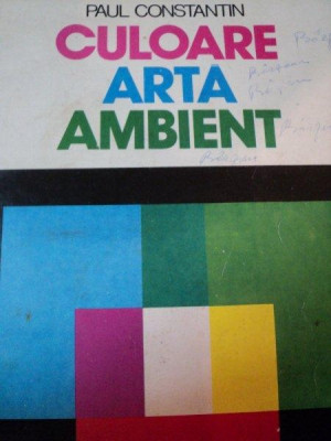 CULOARE,ARTA,AMBIENT de PAUL CONSTANTIN,1979 foto