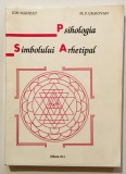 Psihologia Simbolului Arhetipal, Ion Manzat, M.P. Craiovan, 1996, Psihoterapie, Psihologie, Psihanaliza, simbolism, Jung, Freud, alchimie spirituala.