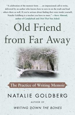 Old Friend from Far Away: The Practice of Writing Memoir foto