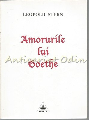 Amorurile Lui Goethe - Leopold Stern foto