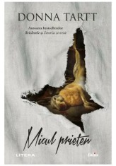 Micul prieten - Donna Tartt - Litera