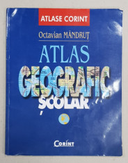 ATLAS GEOGRAFIC SCOLAR de OCTAVIAN MANDRUT , 2008 foto