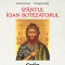 Sf&acirc;ntul Ioan Botezătorul