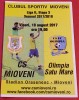 Program meci fotbal CS MIOVENI - CS FC &quot;OLIMPIA&quot; SATU MARE (18.08.2017)