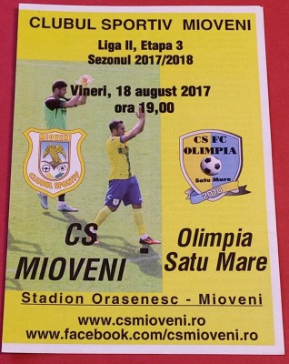 Program meci fotbal CS MIOVENI - CS FC &amp;quot;OLIMPIA&amp;quot; SATU MARE (18.08.2017) foto