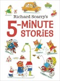 Richard Scarry&#039;s 5-Minute Stories