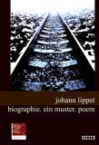 Biographie. ein muster. poem