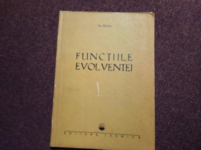 Functiile evolventei - M. BELOIU RM2 foto