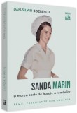 Cumpara ieftin Sanda Marin și marea carte de bucate a rom&acirc;nilor - Paperback - Dan-Silviu Boerescu - Neverland