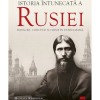 Istoria Intunecata a Rusiei, Michael Kerrigan, 2022, Istorie Sociala si Culturala, Coperta Brosata