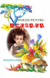 Poezii pentru Andrada - Paulina Popa