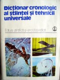 DICTIONAR CRONOLOGIC AL STIINTEI SI TEHNICII UNIVERSALE