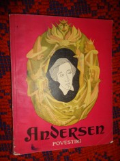Andersen - Povestiri / cartea cuprinde 14 povestiri, ilustratii:Petre Vulcanescu foto