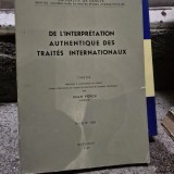 De linterpretation authentique des traites internationaux - Ioan Voicu