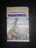 WILLIAM GOLDING - MARTIN CEL AVID