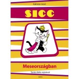 Sicc Meseorsz&aacute;gban - K&aacute;lm&aacute;n Jenő