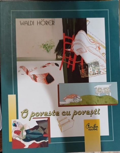 O poveste cu povesti - Waldi Horer