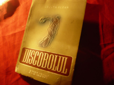 Lucian Blaga -Discobolul - Prima Ed.1945 Publicom ,130 pag Aforisme si insemnari foto