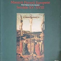 MAESTRII PICTURII EUROPENE, SECOLELEL XV-XVIII-MARIA MATACHE