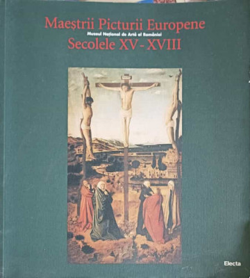MAESTRII PICTURII EUROPENE, SECOLELEL XV-XVIII-MARIA MATACHE-246853 foto