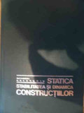 Statica Stabilitatea Si Dinamica Constructiilor - Al. Gheorghiu ,538217