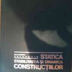 Statica Stabilitatea Si Dinamica Constructiilor - Al. Gheorghiu ,538217